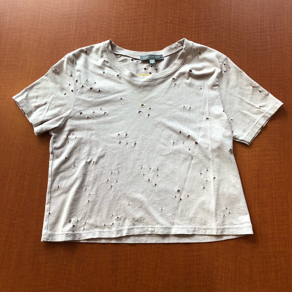 NWT - Don’t Ask Why Crop t-shirt w/ stylish holes